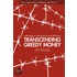 Transcending Greedy Money: Interreligious Solidarity for Just Relations
