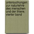 Untersuchungen Zur Naturlehre Des Menschen Und Der Thiere, Vierter Band