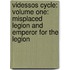 Videssos Cycle: Volume One: Misplaced Legion and Emperor for the Legion