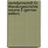 Vierteljahrschrift Für Litteraturgeschichte, Volume 2 (German Edition)