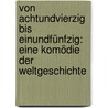 Von achtundvierzig bis einundfünfzig: Eine Komödie der Weltgeschichte door Scherr Johannes