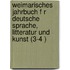 Weimarisches Jahrbuch F R Deutsche Sprache, Litteratur Und Kunst (3-4 )