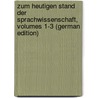 Zum Heutigen Stand Der Sprachwissenschaft, Volumes 1-3 (German Edition) door Brugmann Karl