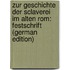 Zur Geschichte Der Sclaverei Im Alten Rom: Festschrift (German Edition)