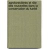 Agroforestières et rôle des Roussettes dans la conservation du karité by Bruno Agossou Djossa