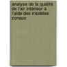 Analyse de la qualité de l'air intérieur à l'aide des modèles zonaux door Manea-Andrei Damian