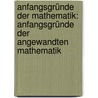 Anfangsgründe Der Mathematik: Anfangsgründe Der Angewandten Mathematik door Abraham Gotthelf Kaestner