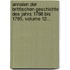 Annalen Der Brittischen Geschichte Des Jahrs 1788 Bis 1795, Volume 12...