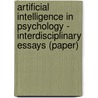 Artificial Intelligence In Psychology - Interdisciplinary Essays (Paper) door Margaret A. Boden