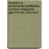 Bambino's Sentimental-politische, Comisch-tragische Geschichte, Volume 2