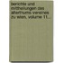 Berichte Und Mittheilungen Des Alterthums-vereines Zu Wien, Volume 11...