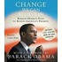 Change We Can Believe In: Barack Obama's Plan To Renew America's Promise