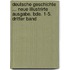 Deutsche Geschichte ... Neue Illustrirte Ausgabe. Bde. 1-5. Dritter Band