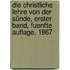 Die Christliche Lehre von der Sünde, Erster Band, Fuenfte Auflage, 1867