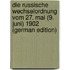 Die Russische Wechselordnung Vom 27. Mai (9. Juni) 1902 (German Edition)