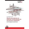 Diseño de noticias en Internet. Preferencias de los jóvenes españoles door Ana Isabel Bernal Triviño