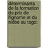 Déterminants de la formation du prix de l'igname et du niébé au Togo: