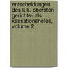 Entscheidungen Des K.k. Obersten Gerichts- Als Kassationshofes, Volume 2 door Austria. Oberster Gerichts-Und Cassationshof