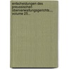 Entscheidungen Des Preussischen Oberverwaltungsgerichts..., Volume 25... door Prussia. Oberverwaltungsgericht