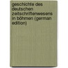 Geschichte Des Deutschen Zeitschriftenwesens in Böhmen (German Edition) door Guido Przedak Alador