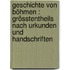 Geschichte von Böhmen : grösstentheils nach urkunden und handschriften