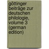 Göttinger Beiträge Zur Deutschen Philologie, Volume 3 (German Edition) door Heyne Moriz