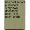 Harcourt School Publishers Storytown: Decodable Book 11 (5 Pack) Grade 1 door Hsp