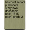 Harcourt School Publishers Storytown: Decodable Book 16 (5 Pack) Grade 2 door Hsp