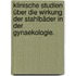 Klinische Studien über die Wirkung der Stahlbäder in der Gynaekologie.