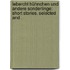 Lebercht Hühnchen und andere Sonderlinge: short stories. Selected and .