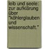 Leib und Seele: Zur Aufklärung über "Köhlerglauben und Wissenschaft."