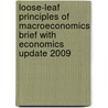 Loose-Leaf Principles of Macroeconomics Brief with Economics Update 2009 door Frank Robert