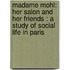 Madame Mohl: Her Salon and Her Friends : a Study of Social Life in Paris