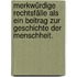 Merkwürdige Rechtsfälle als ein Beitrag zur Geschichte der Menschheit.