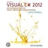 Microsoft Visual C# 2012: An Introduction to Object-Oriented Programming