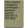 Mike Meyers' Comptia A+ Certification Passport (exams 220-801 & 220-802) door Scott Jernigan