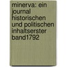 Minerva: Ein Journal Historischen Und Politischen Inhaltserster band1792 door Onbekend
