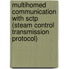 Multihomed Communication With Sctp (steam Control Transmission Protocol) door Eduardo Parente Ribeiro