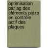 Optimisation Par Ag Des éléments Piézo En Contrôle Actif Des Plaques door Shahram Nikoukar