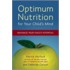 Optimum Nutrition for Your Child's Mind: Maximize Your Child's Potential