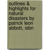Outlines & Highlights For Natural Disasters By Patrick Leon Abbott, Isbn door Cram101 Textbook Reviews
