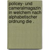Policey- und Cameralmagazin in welchem nach alphabetischer Ordnung die . door Heinrich Ludwig Bergius Johann
