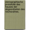 Stenographische Protokolle des Hauses der Abgeordneten des Reichsrathes. door Österreich Abgeordnetenhaus