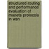 Structured Routing And Performance Evaluation Of Manets Protocols In Wsn