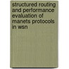 Structured Routing And Performance Evaluation Of Manets Protocols In Wsn door Abd Albasset Almamou