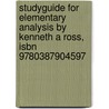 Studyguide For Elementary Analysis By Kenneth A Ross, Isbn 9780387904597 door Kenneth A. Ross