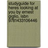 Studyguide For Heres Looking At You By Ernest Giglio, Isbn 9781433106446 by Cram101 Textbook Reviews