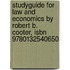 Studyguide For Law And Economics By Robert B. Cooter, Isbn 9780132540650