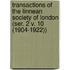 Transactions of the Linnean Society of London (Ser. 2 V. 10 (1904-1922))