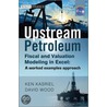 Upstream Petroleum Fiscal Cashflow Modelling with Excel and Crystal Ball door Ken Kasriel
